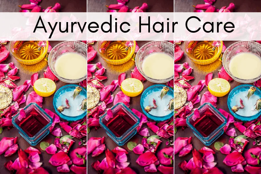ayurvedic hair care