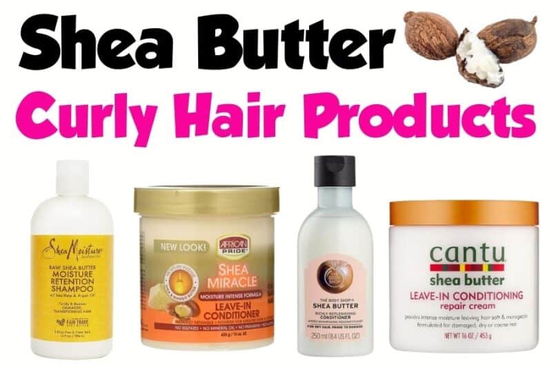 21 Best Shea Butter Curly Hair Products