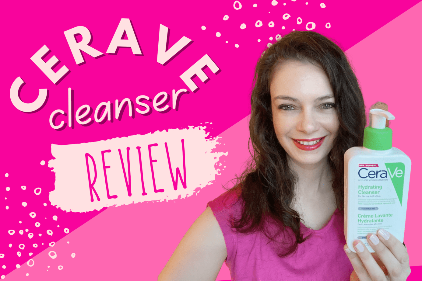 CeraVe Hydrating Cleanser Review (and how to use it!)