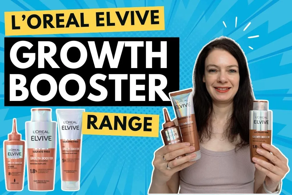 L'Oréal Elvive Growth Booster range review