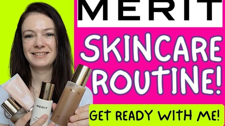 merit skincare routine