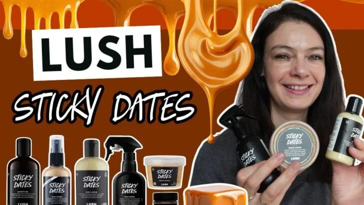 lush sticky dates review